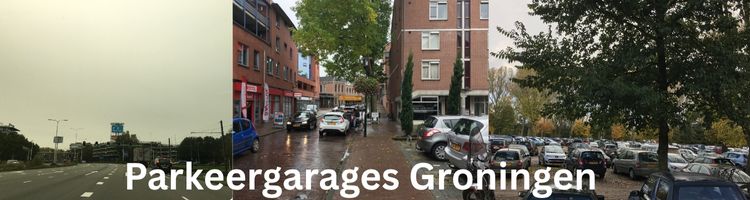 parkeergarages groningen